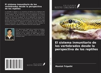 Abbildung von: El sistema inmunitario de los vertebrados desde la perspectiva de los reptiles - Ediciones Nuestro Conocimiento
