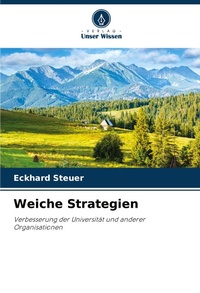 Enlarge image Cover: Weiche Strategien - Verlag Unser Wissen