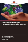 Cover: Immuno-thermique Crosstalk chez les bovins - Editions Notre Savoir