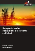 Cover: Rapporto sulle radiazioni delle torri cellulari - Edizioni Sapienza