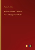 Cover: A Short Course in Chemistry - Outlook Verlag
