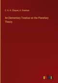 Cover: An Elementary Treatise on the Planetary Theory - Outlook Verlag