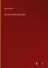 Enlarge image Cover: An Honorable Surrender - Outlook Verlag