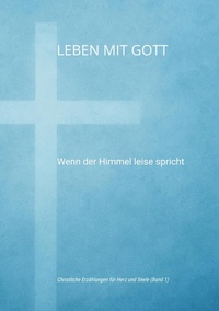 Abbildung von: Leben mit Gott - tredition GmbH