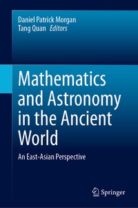Abbildung von: Mathematics and Astronomy in the Ancient World - Springer