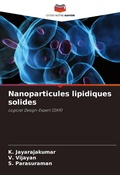 Cover: Nanoparticules lipidiques solides - Editions Notre Savoir