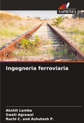 Cover: Ingegneria ferroviaria - Edizioni Sapienza