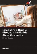 Cover: Insegnare pittura e disegno alla Florida State University - Edizioni Sapienza