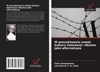 Abbildung von: W poszukiwaniu nowej kultury tolerancji - Wydawnictwo Nasza Wiedza