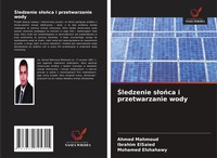Abbildung von: Sledzenie slonca i przetwarzanie wody - Wydawnictwo Nasza Wiedza