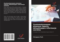 Abbildung von: Zautomatyzowane pisemne raporty aktualizujace informacje zwrotne - Wydawnictwo Nasza Wiedza