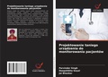 Cover: Projektowanie taniego urzadzenia do monitorowania pacjentow - Wydawnictwo Nasza Wiedza