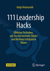 Abbildung von: 111 Leadership Hacks - Springer