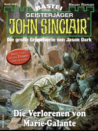 Abbildung von: John Sinclair 2443 - Bastei Lübbe