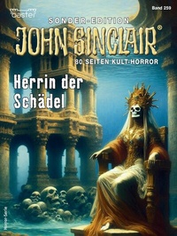 Abbildung von: John Sinclair Sonder-Edition 259 - Bastei Lübbe