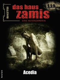 Abbildung von: Das Haus Zamis 119 - Bastei Lübbe