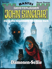 Enlarge image Cover: John Sinclair 2445 - Bastei Lübbe