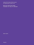 Cover: Mexican Architectures: 2023-2024 - Arquine