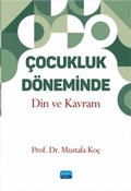 Cover: Cocukluk D&ouml;neminde Din ve Kavram - Nobel Akademik Yayincilik