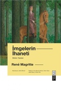 Cover: Imgelerin Ihaneti - B&uuml;t&uuml;n Yazilari Ciltli - Ketebe Yayinlari