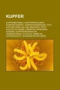 Abbildung von: Kupfer - Books LLC, Wiki Series