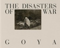 Cover: Goya: The Disasters of War - La Fabrica