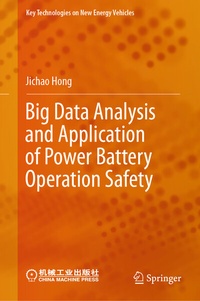 Abbildung von: Big Data Analysis and Application of Power Battery Operation Safety - Springer