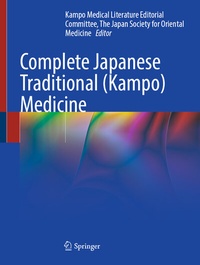 Abbildung von: Complete Japanese Traditional (Kampo) Medicine - Springer
