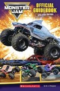 Cover: Monster Jam: The Official Guide (Stocking Stuffer) - Scholastic US