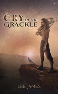 Cover: Cry of the Grackle - Lee James