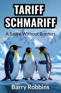 Enlarge image Cover: Tariff Schmariff - Barry Robbins