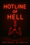 Cover: Hotline of Hell - Michael Slabicki