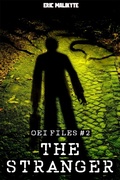 Cover: The Stranger (OEI Files, #2) - Crossroad Press