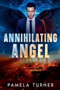Cover: Annihilating Angel - Pamela Turner