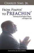 Cover: From Pimpin' to Preachin' - Charles Sims