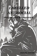 Cover: Labelled Antisocial - Phoenix Press