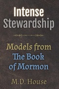 Cover: Intense Stewardship - M.D. House