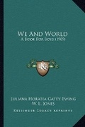 Cover: We And World - Kessinger Publishing