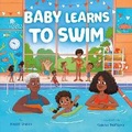 Cover: Baby Learns to Swim - Clever Publishing