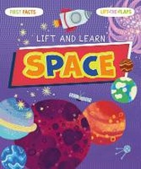 Enlarge image Cover: Lift and Learn: Space - Clever Publishing