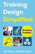 Cover: Training Design Simplified - Manuscripts LLC