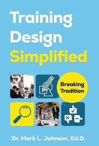 Enlarge image Cover: Training Design Simplified - Manuscripts LLC