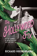 Cover: The Hollywood Fix - Post Hill Press