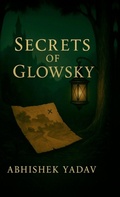 Cover: Secrets of Glowsky - Notion Press