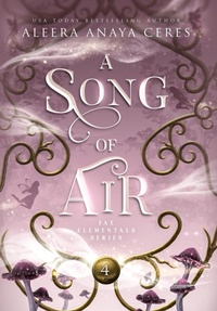 Enlarge image Cover: A Song of Air - Aleera Anaya Ceres