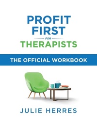 Abbildung von: Profit First for Therapists - GreenOak Press