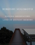 Cover: Hiroshi Sugimoto: Enoura Observatory - MW Editions