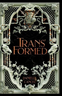 Enlarge image Cover: Transformed - Danielle Cancel