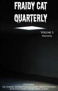 Enlarge image Cover: Fraidy Cat Quarterly - Fraidy Cat Press