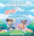 Cover: The God Adventures of Riley & Rocky - Chad Gonzales Ministries